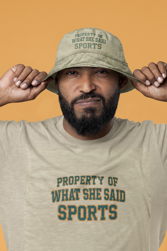 Property of What She Said Sports Swag Bucket Hat